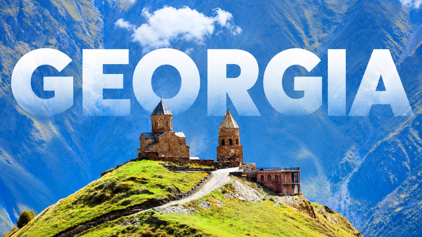 Georgia Bestseller -- Tbilisi, Kazbegi and Kutaisi